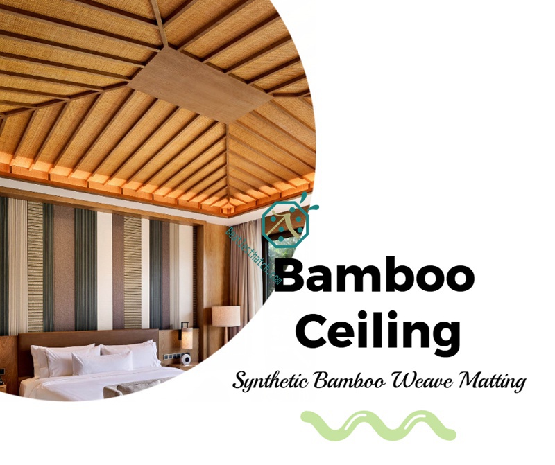 Villa or luxury hotel guest room plastic bamboo weaving ceiling
